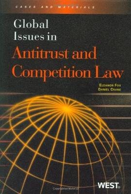 Global Issues in Antitrust & Competition Law