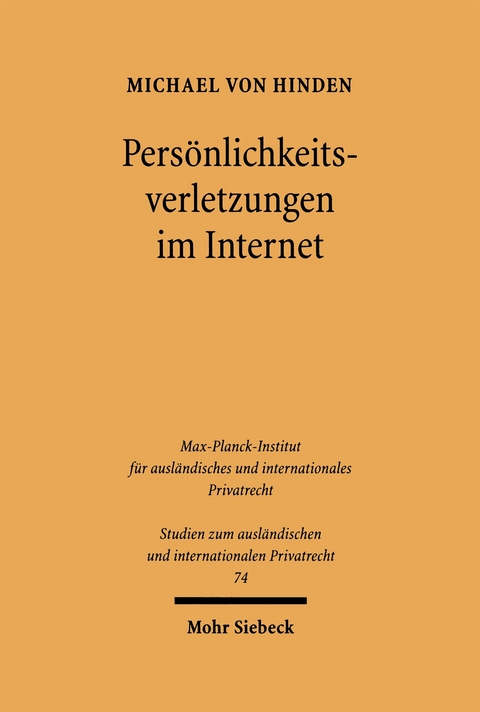 Persönlichkeitsverletzungen im Internet - Michael von Hinden