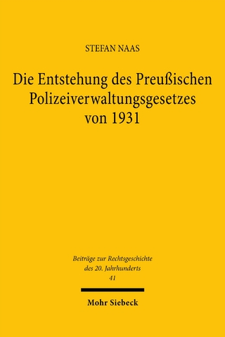 Die Entstehung des Preußischen Polizeiverwaltungsgesetzes von 1931