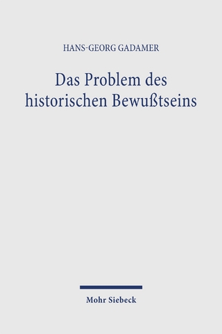 Das Problem des historischen Bewußtseins