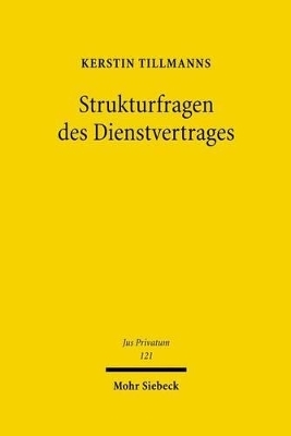 Strukturfragen des Dienstvertrages - Kerstin Tillmanns