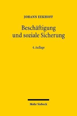 Besch&auml;ftigung und soziale Sicherung - Johann Eekhoff