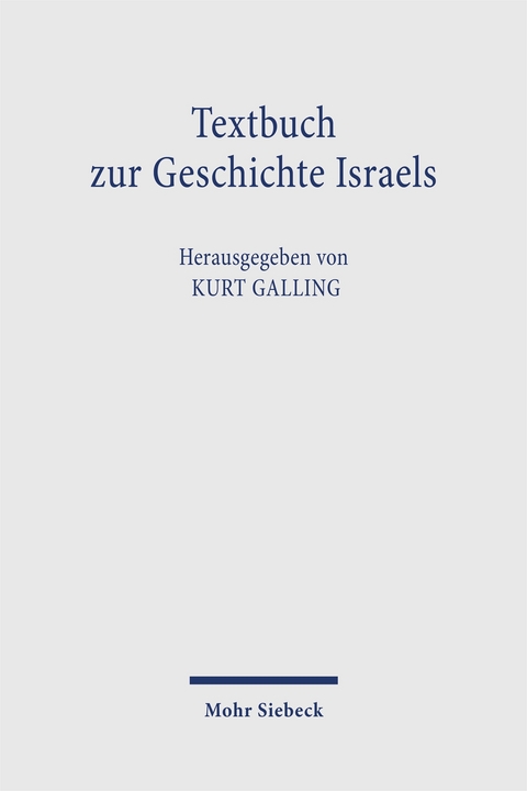 Textbuch zur Geschichte Israels - 