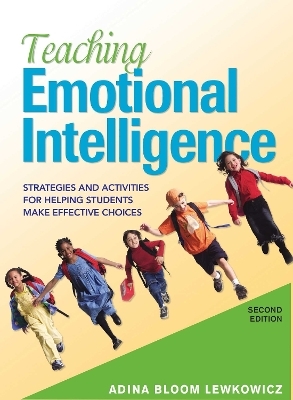 Teaching Emotional Intelligence - Adina Bloom Lewkowicz