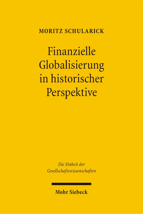 Finanzielle Globalisierung in historischer Perspektive - Moritz Schularick