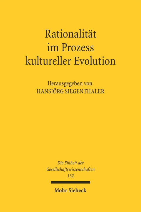 Rationalit&auml;t im Prozess kultureller Evolution - 