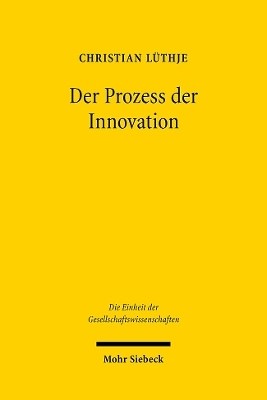 Der Prozess der Innovation - Christian Lüthje