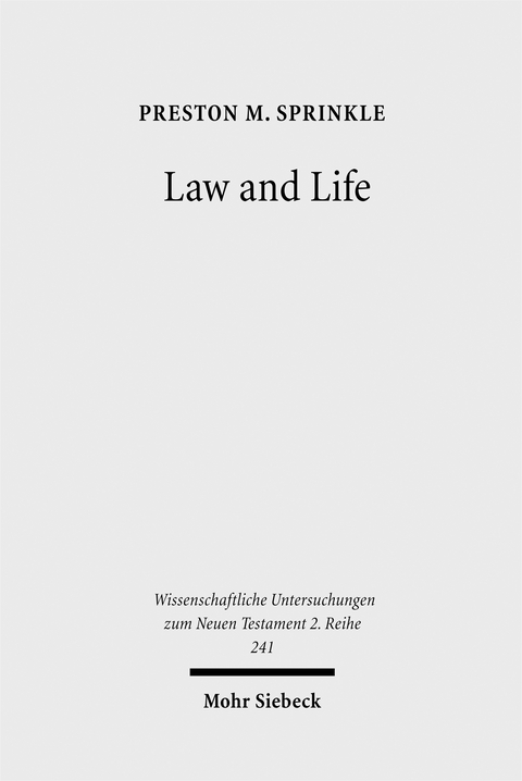 Law and Life - Preston M. Sprinkle