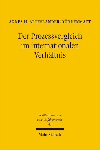 Der Prozessvergleich im internationalen Verhältnis