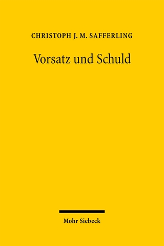 Vorsatz und Schuld