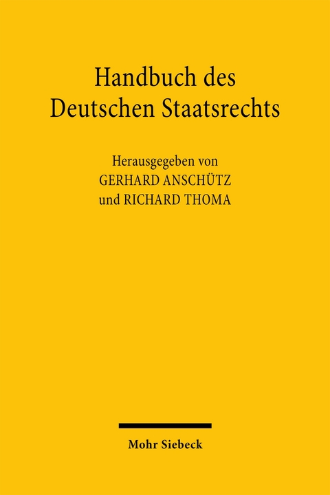 Handbuch des Deutschen Staatsrechts - 