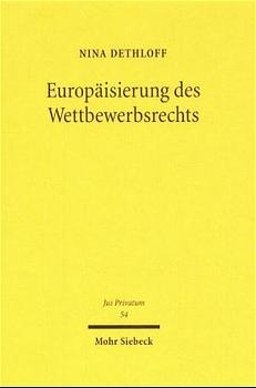 Europäisierung des Wettbewerbsrechts