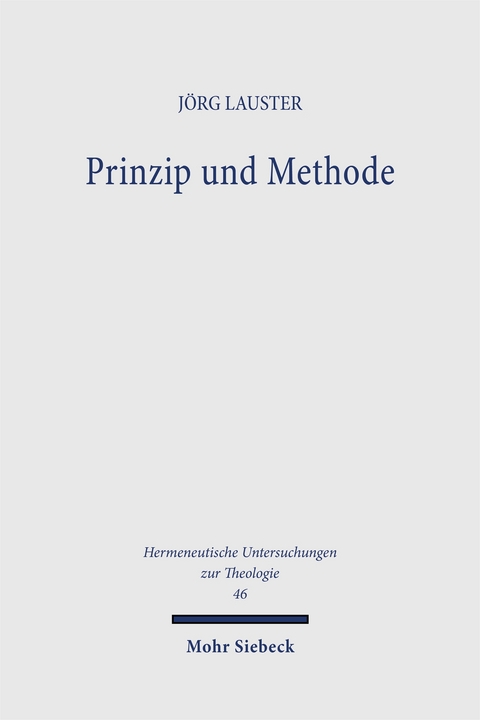 Prinzip und Methode - Jörg Lauster
