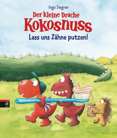 Der kleine Drache Kokosnuss - Lass uns Z&auml;hne putzen! - Ingo Siegner