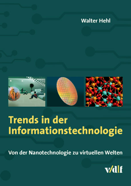 Trends in der Informationstechnologie - Walter Hehl
