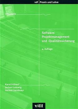 Software-Projektmanagement und Qualitätssicherung