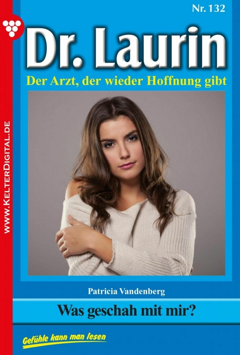 Was geschah mit mir? - Patricia Vandenberg