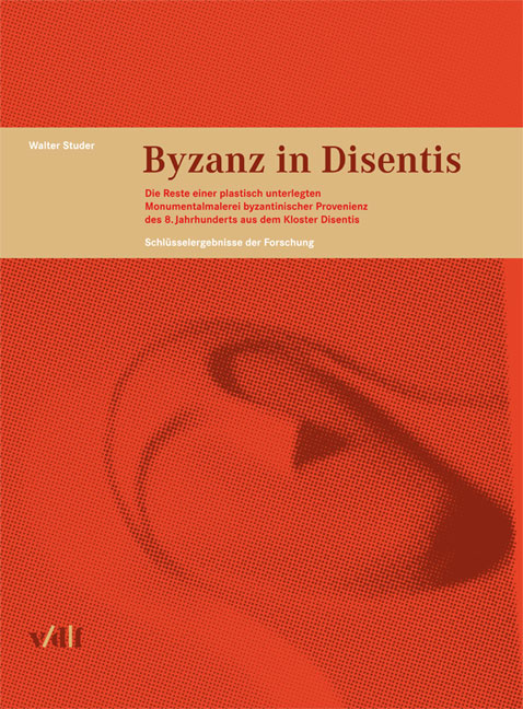 Byzanz in Disentis - Walter Studer