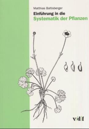 Einführung in die Systematik der Pflanzen