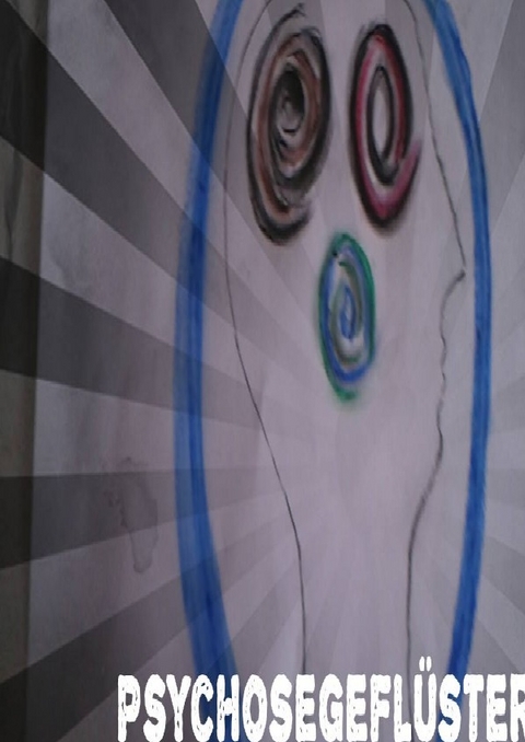 Psychogefl&uuml;ster - Katrin D&uuml;nzl