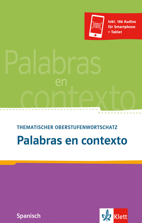 Palabras en contexto - 2. Ausgabe - Cristina Collado Revestido, Josefa Jimeno Patr&oacute;n, Blanca Linzoain Acedo, Maria Victoria Rojas Riether