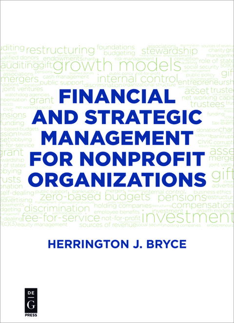 Financial and Strategic Management for Nonprofit Organizations, Fourth Edition - Herrington J. Bryce