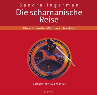 Die schamanische Reise