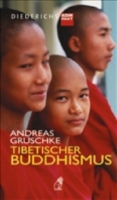 Tibetischer Buddhismus - Andreas Gruschke