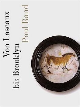 Von Lascaux bis Brooklyn