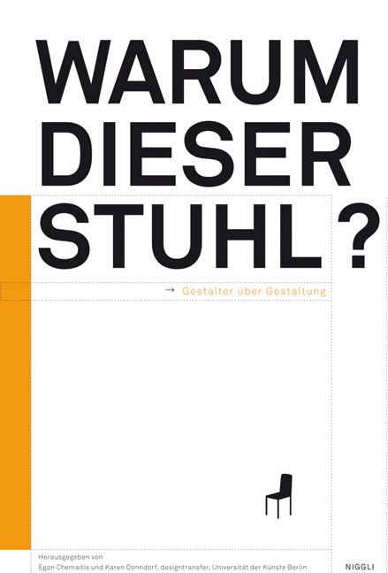 Warum dieser Stuhl? - 