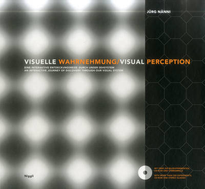 Visuelle Wahrnehmung - J&uuml;rg N&auml;nni