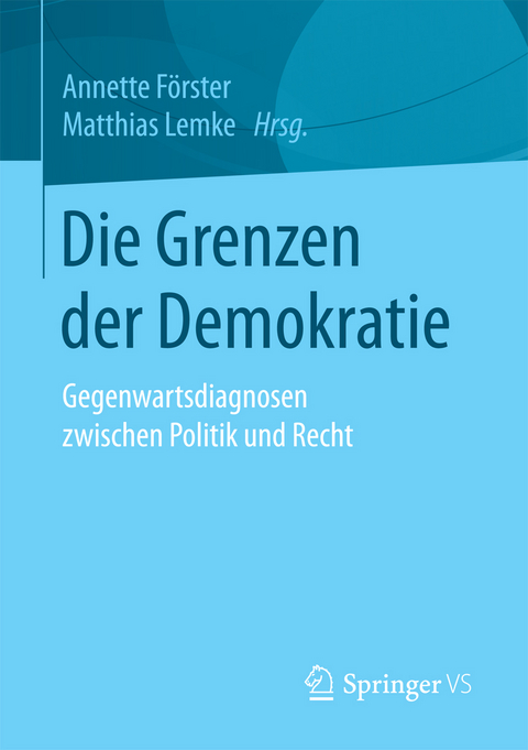 Die Grenzen der Demokratie - 