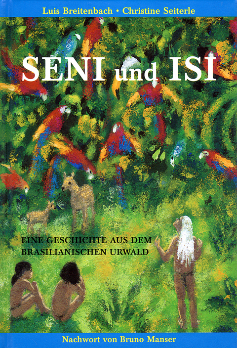 Seni und Isi - Luis Breitenbach
