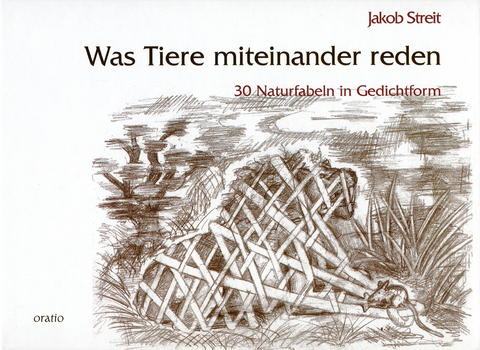Was Tiere miteinander reden - Jakob Streit