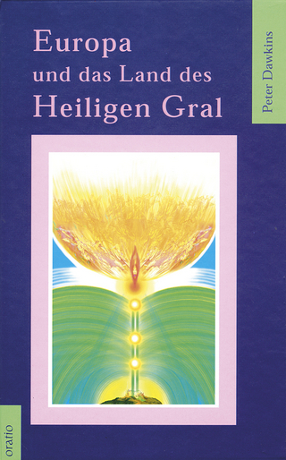 Europa und das Land des Heiligen Gral