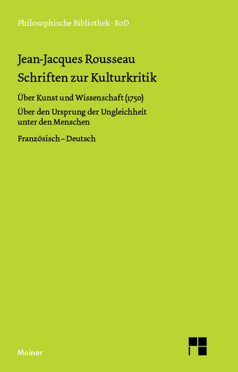 Schriften zur Kulturkritik - Jean-Jacques Rousseau