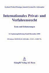 Internationales Privat- und Verfahrensrecht. Texte und Erläuterungen. Loseblattausgabe