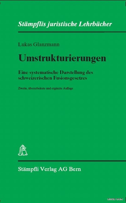 Umstrukturierungen - Lukas Glanzmann
