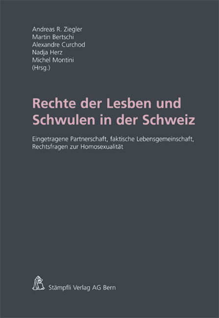Rechte der Lesben und Schwulen in der Schweiz - 