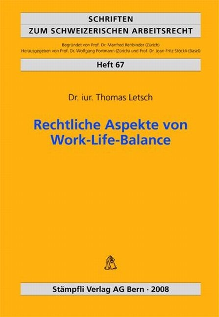 Rechtliche Aspekte von Work-Life-Balance - Thomas Letsch
