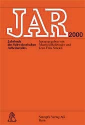 JAR. Jahrbuch des schweizerischen Arbeitsrechts