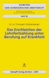 Das Erschleichen der Lohnfortzahlung unter Berufung von Krankheit