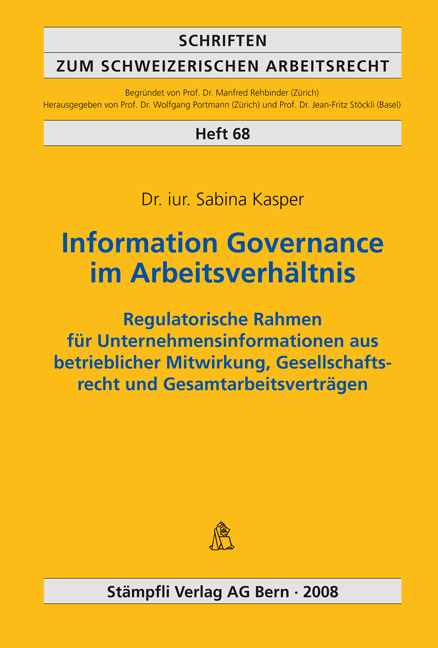 Information Governance im Arbeitsverh&auml;ltnis - Sabina Kasper