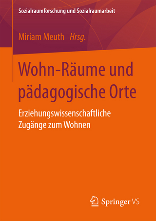 Wohn-Räume und pädagogische Orte