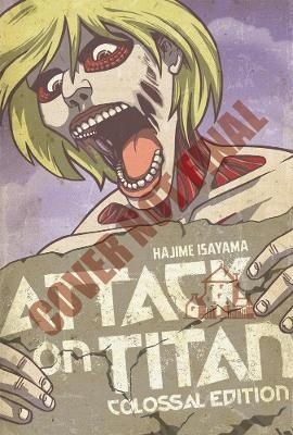 Attack On Titan: Colossal Edition 2 - Hajime Isayama