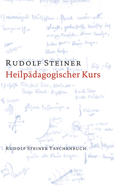 Heilp&auml;dagogischer Kurs - Rudolf Steiner