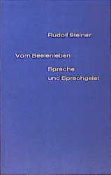 Vom Seelenleben - Rudolf Steiner