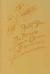 Das Prinzip der spirituellen &Ouml;konomie im Zusammenhang mit Wiederverk&ouml;rperungsfragen - Rudolf Steiner
