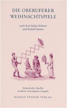 Die Oberuferer Weihnachtspiele