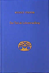 Der Tod als Lebenswandlung